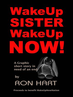 cover image of Wake Up Sister Wake Up Now!